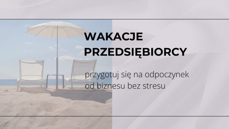 wakacje przedsiębiorcy
