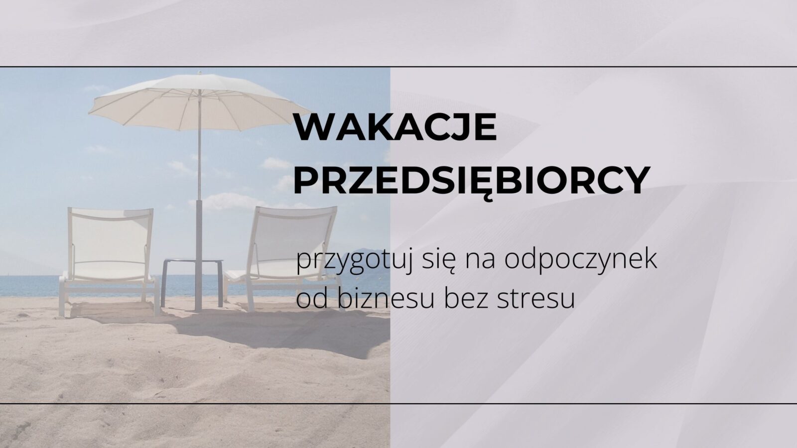 wakacje przedsiębiorcy