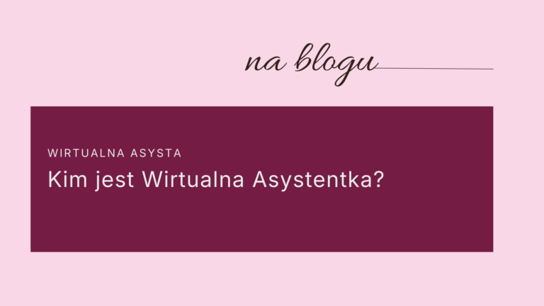 kim jest wirtualna asystentka