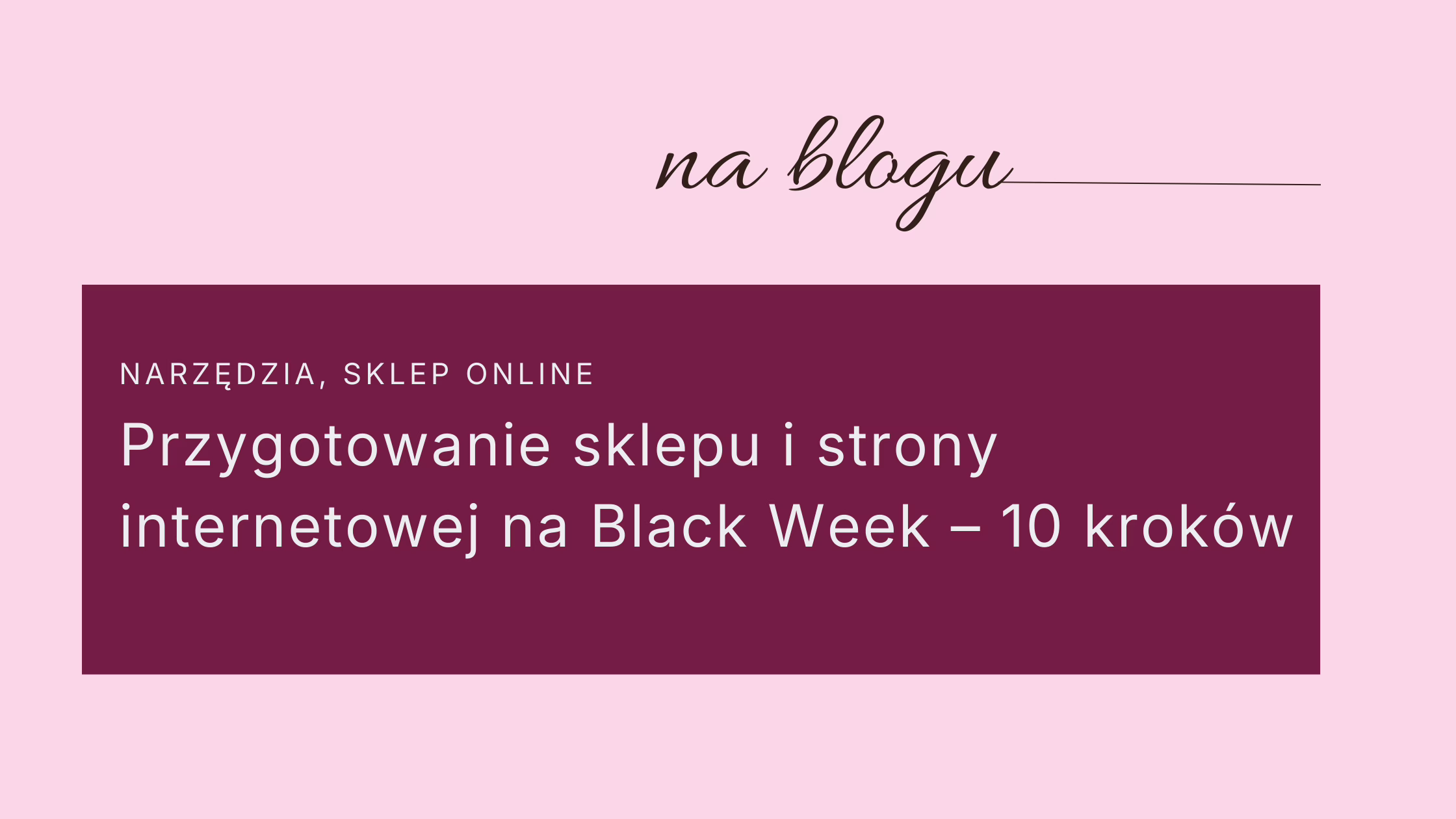 Przygotowanie sklepu i strony internetowej na Black week