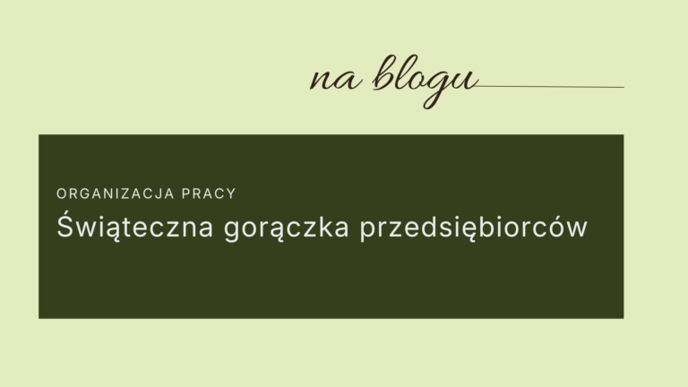 prowadzenie biznesu w okresie świątecznym